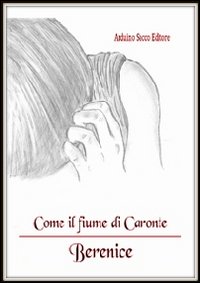 Come il fiume di Caronte