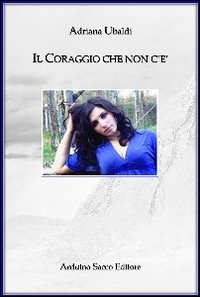 Il coraggio che non c'è