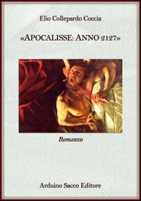 Apocalisse. Anno 2127