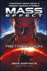 Mass effect. Retribution. Vol. 3