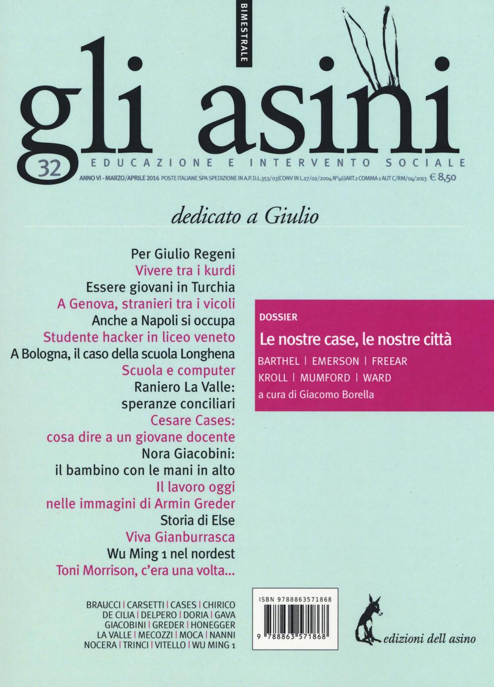 Gli asini. Rivista di educazione e intervento sociale. Vol. 32