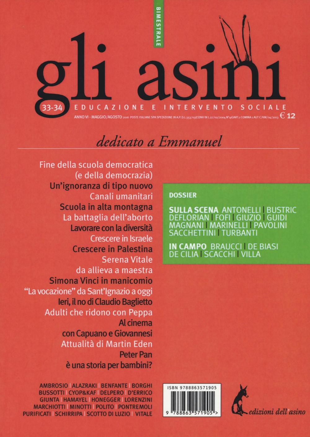 Gli asini. Rivista di educazione e intervento sociale. Vol. 33-34
