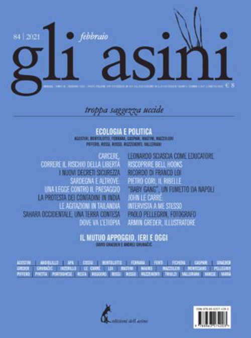 Gli asini. Rivista di educazione e intervento sociale. Vol. 84: Troppa saggezza uccide
