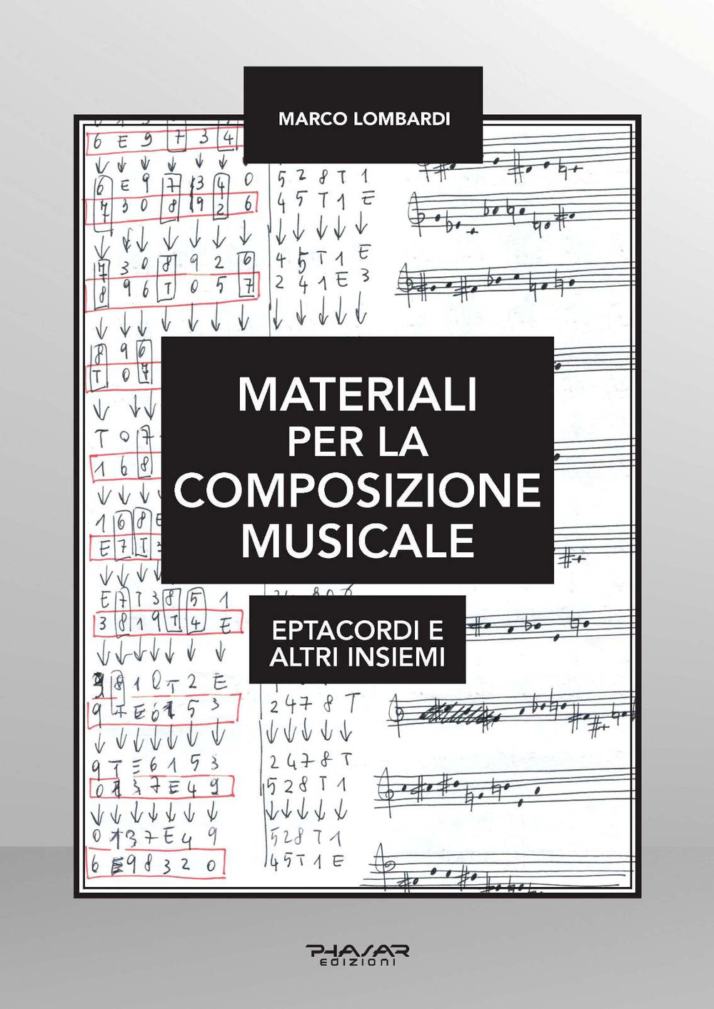 Materiali per la composizione musicale. Eptacordi e altri insiemi