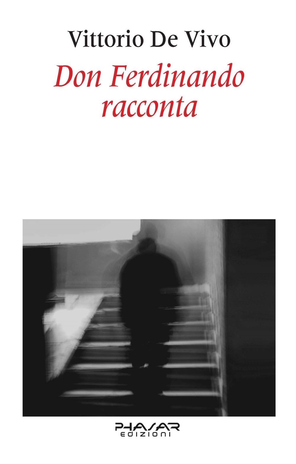 Don Ferdinando racconta