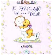 È arrivato un bebè. Libro rosa