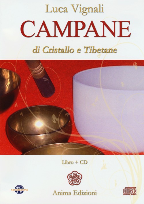 Campane di cristallo e tibetane