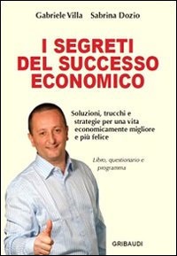 I segreti del successo economico