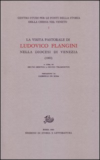 La Visita pastorale di Ludovico Flangini nella diocesi di Venezia (1803)