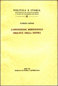L'opposizione meridionale nell'età della Destra