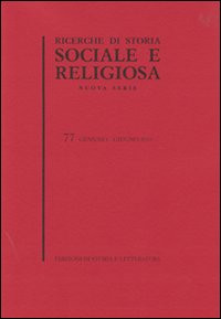 Ricerche di storia sociale e religiosa. Vol. 77