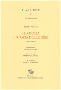 Filosofia e storia delle idee. Ediz. anastatica