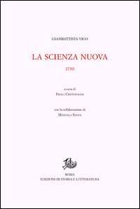 Opere di Giambattista Vico. Vol. 8: La scienza nuova. 1730