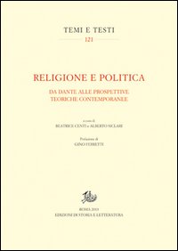 Religione e politica. Da Dante alle prospettive teoriche contemporanee