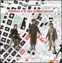 Genova e il suo urban sprawl