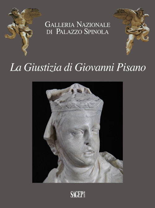 La Giustizia di Giovanni Pisano. I 50 anni di un'acquisizione