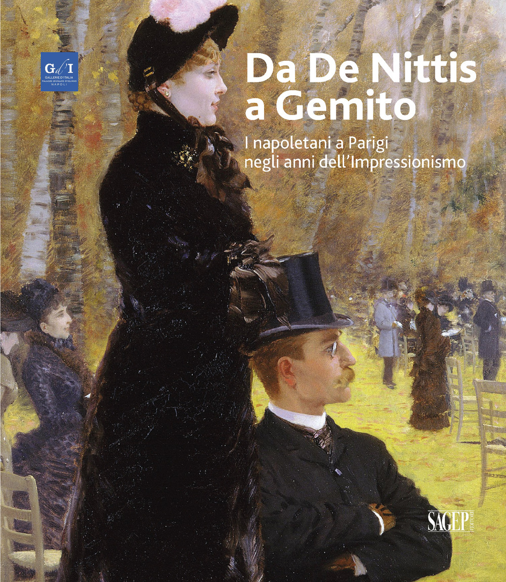 Da De Nittis a Gemito. I napoletani a Parigi negli anni dell'Impressionismo