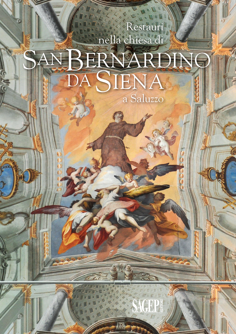 Restauri nella Chiesa di San Bernardino da Siena a Saluzzo