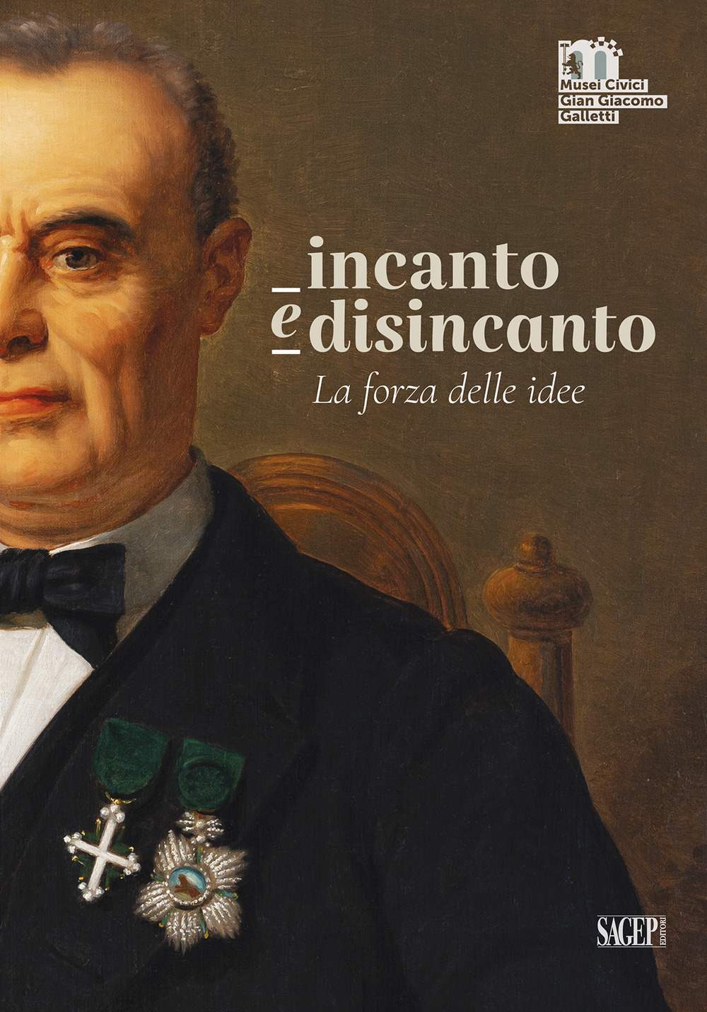 Incanto e disincanto. La forza delle idee