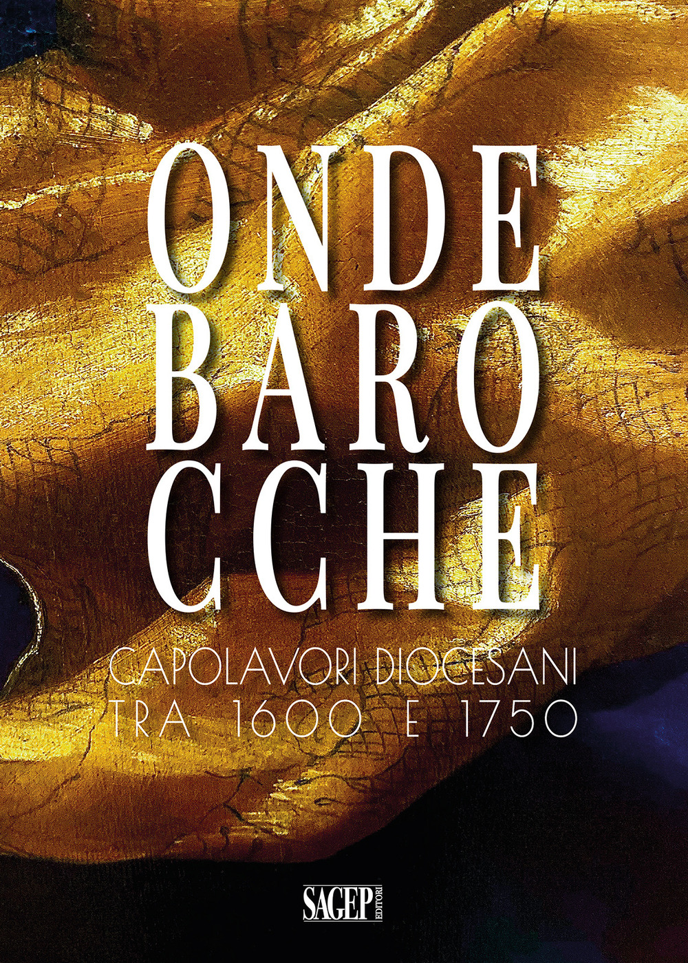 Onde barocche. Capolavori diocesani tra 1600 e 1750