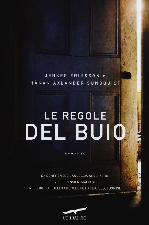 Le regole del buio