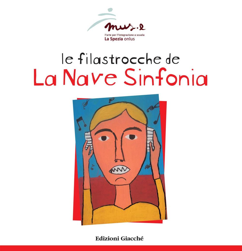 Le filastrocche de «La Nave Sinfonia»