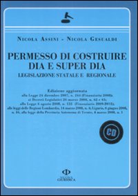 Permesso di costruire Dia e Super Dia. Legislazione statale e regionale