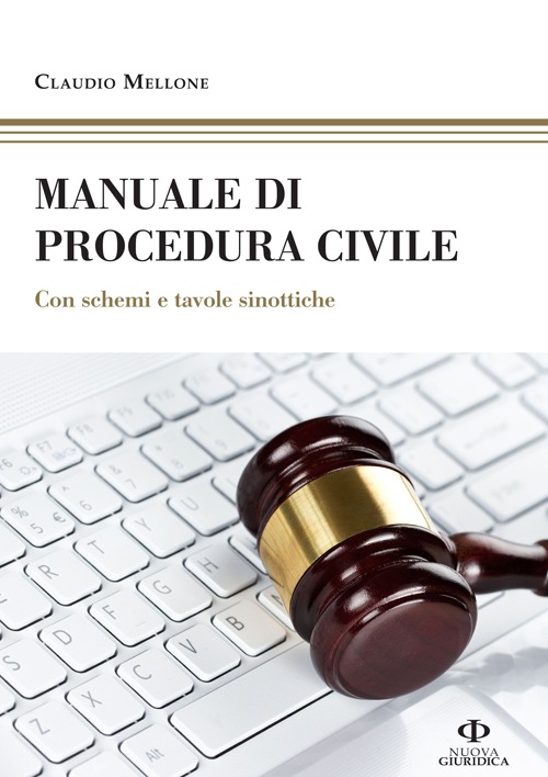 Manuale di procedura civile. Con schemi e tavole sinottiche