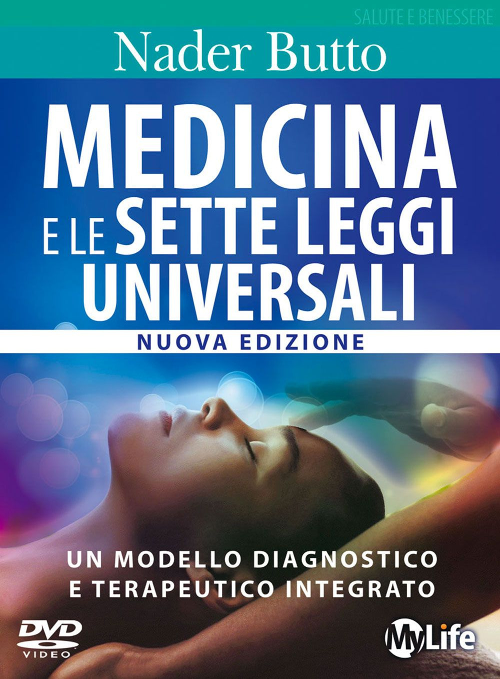 Medicina e le sette leggi universali