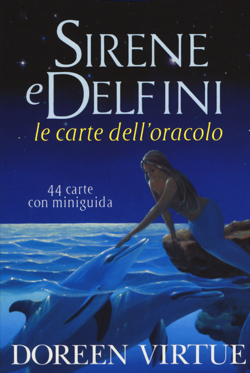 Sirene e delfini. Le carte dell'oracolo. 44 Carte