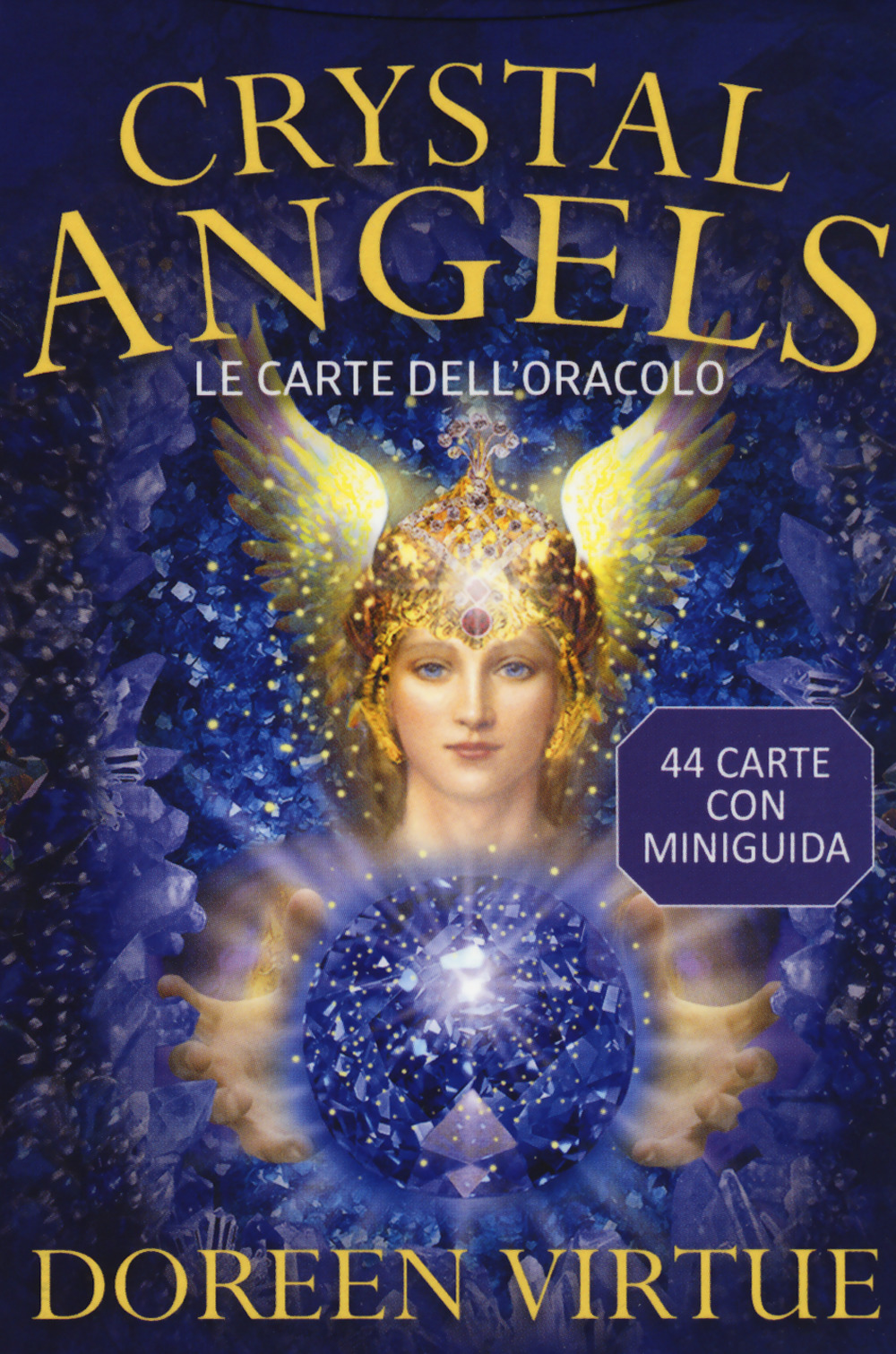 Crystal angels. Le carte dell'oracolo