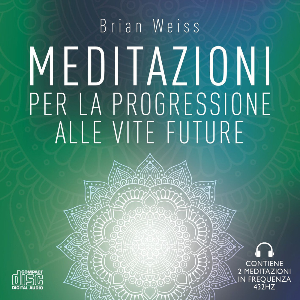Meditazioni per la progressione alle vite future