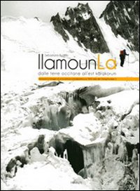 Llmounla dalle terre occitane all'est Karakorum