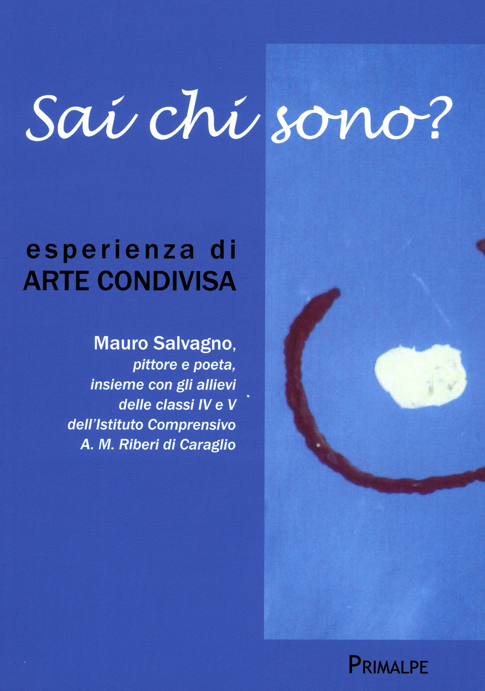 Sai chi sono? Esperienza di arte condivisa