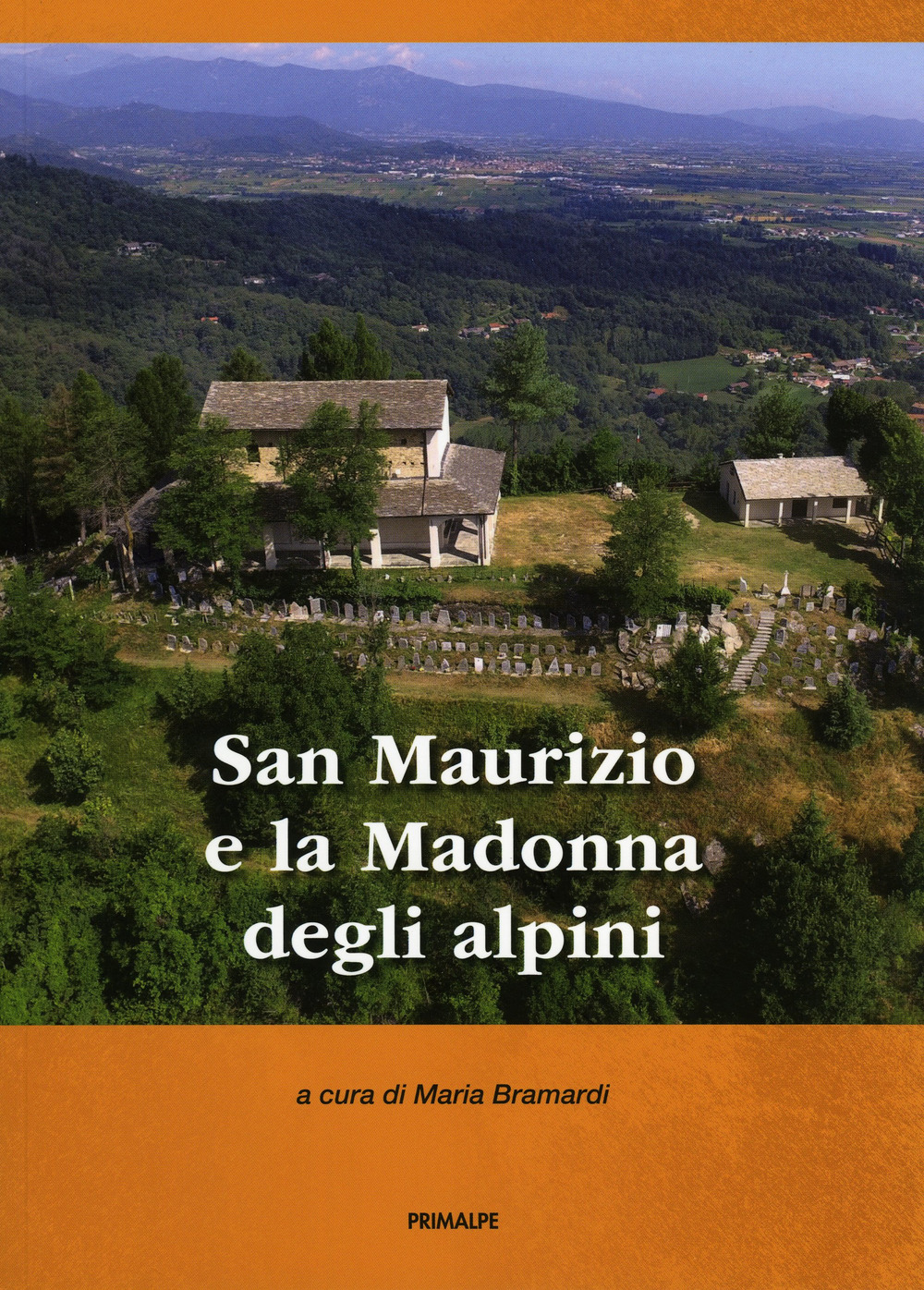 San Maurizio e la Madonna degli alpini