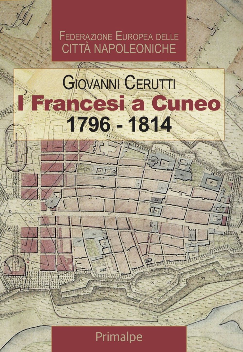 I francesi a Cuneo 1796-1814