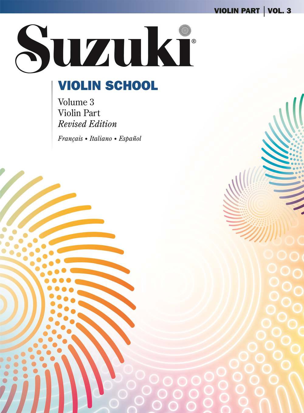Suzuki violin school. Ediz. italiana, francese e spagnola. Vol. 3