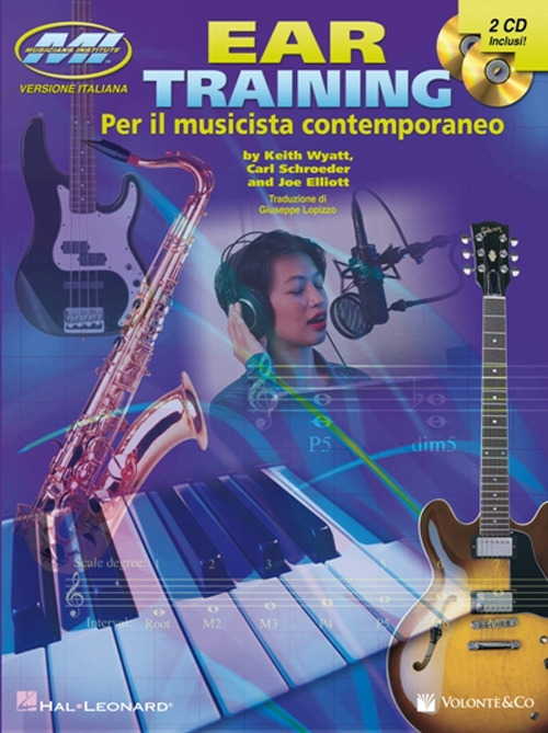 Ear training. Per il musicista contemporaneo