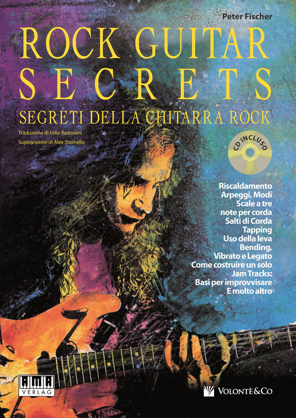 Rock guitar secrets. Segreti della chitarra