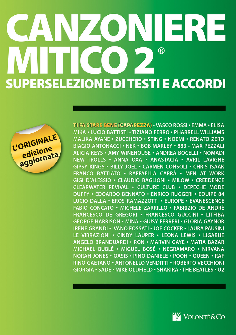 Canzoniere mitico 2. Superselezione di testi e accordi