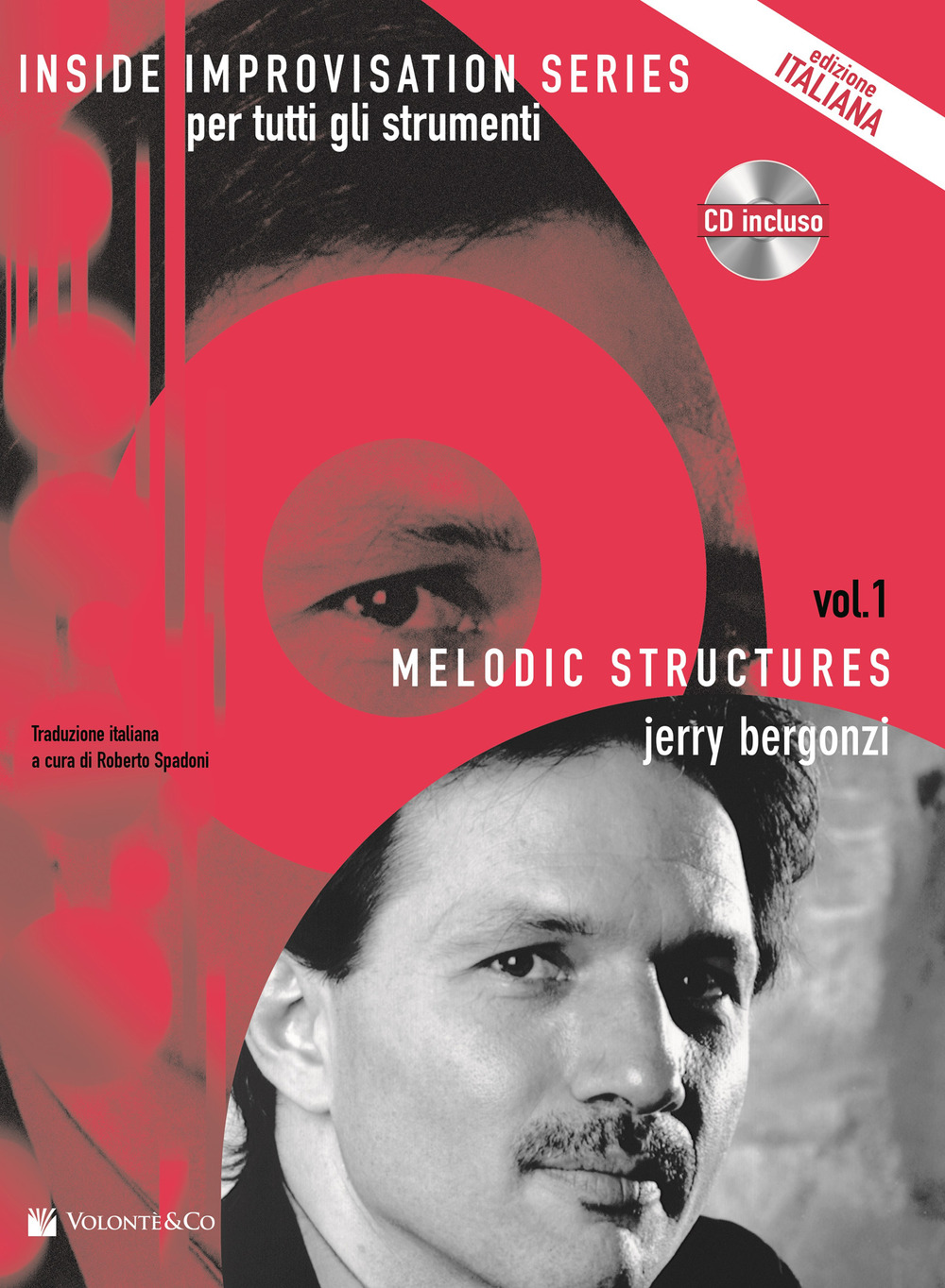Melodic structures. Per tutti gli strumenti