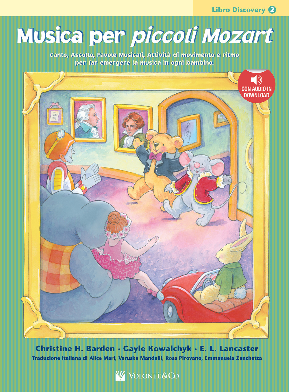 Musica per piccoli Mozart. Libro discovery. Vol. 2