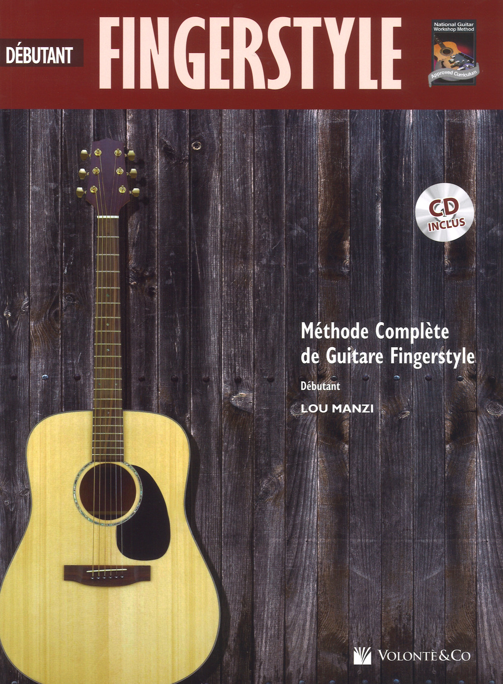 Fingerstyle débutant. Mèthode complète de guitare fingerstyle