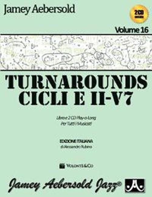 Aebersold. Vol. 16: Turnarounds. Cicli e II-V7 per tutti i musicisti