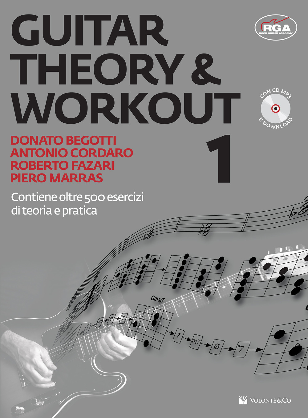 Guitar theory & workout. Vol. 1