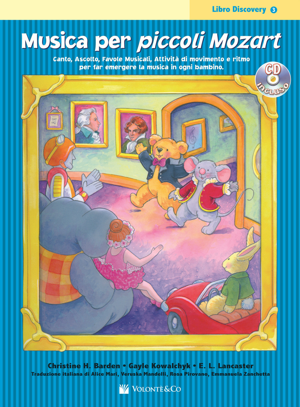 Musica per piccoli Mozart. Libro discovery. Vol. 3
