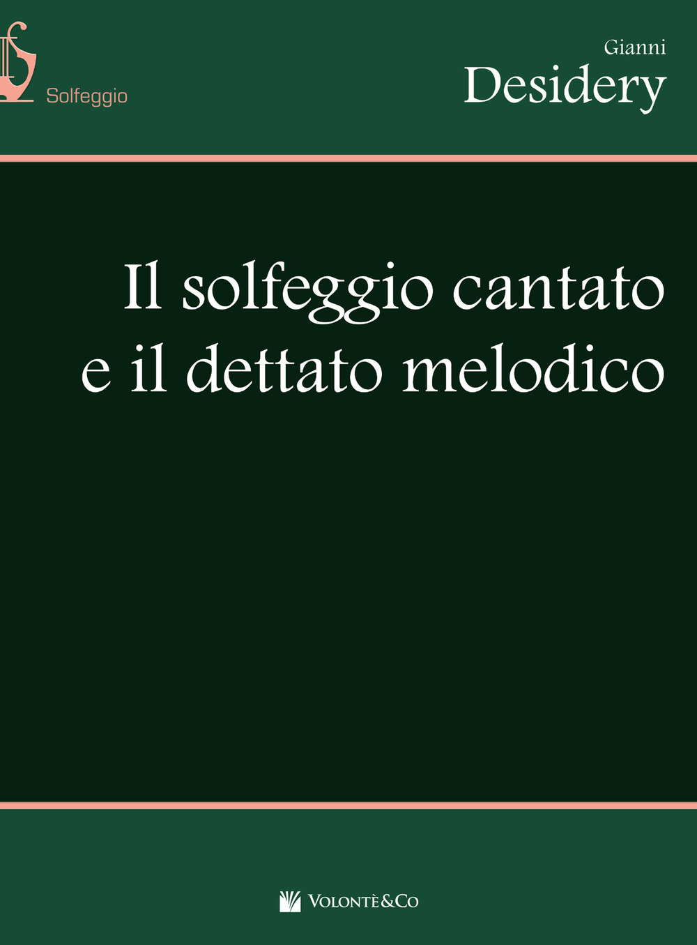 Solfeggio cantato e dettato melodico
