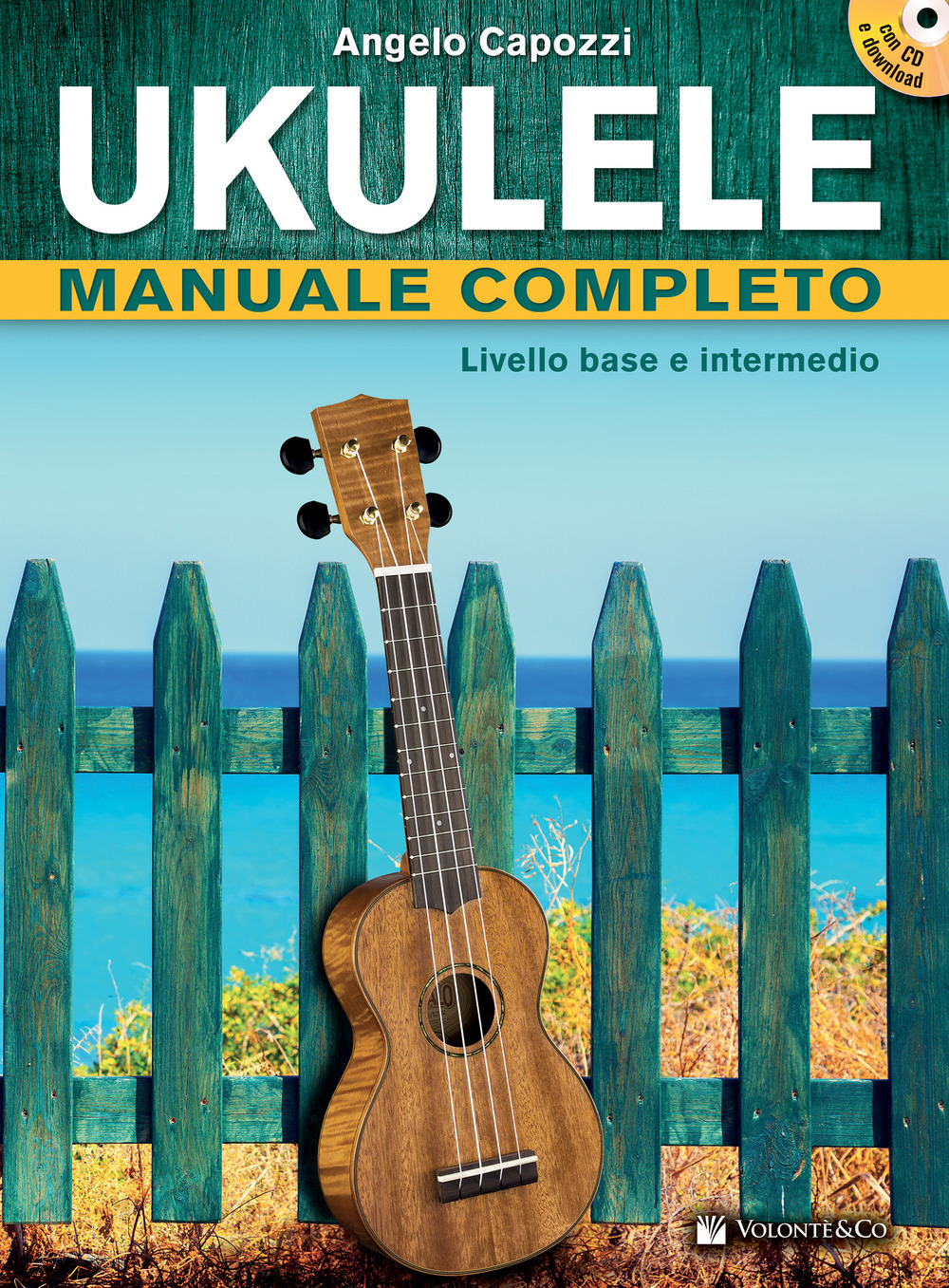 Ukulele manuale completo. Livello base e intermedio