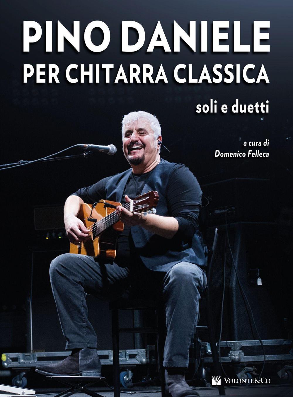 Pino Daniele per chitarra classica. Soli e duetti