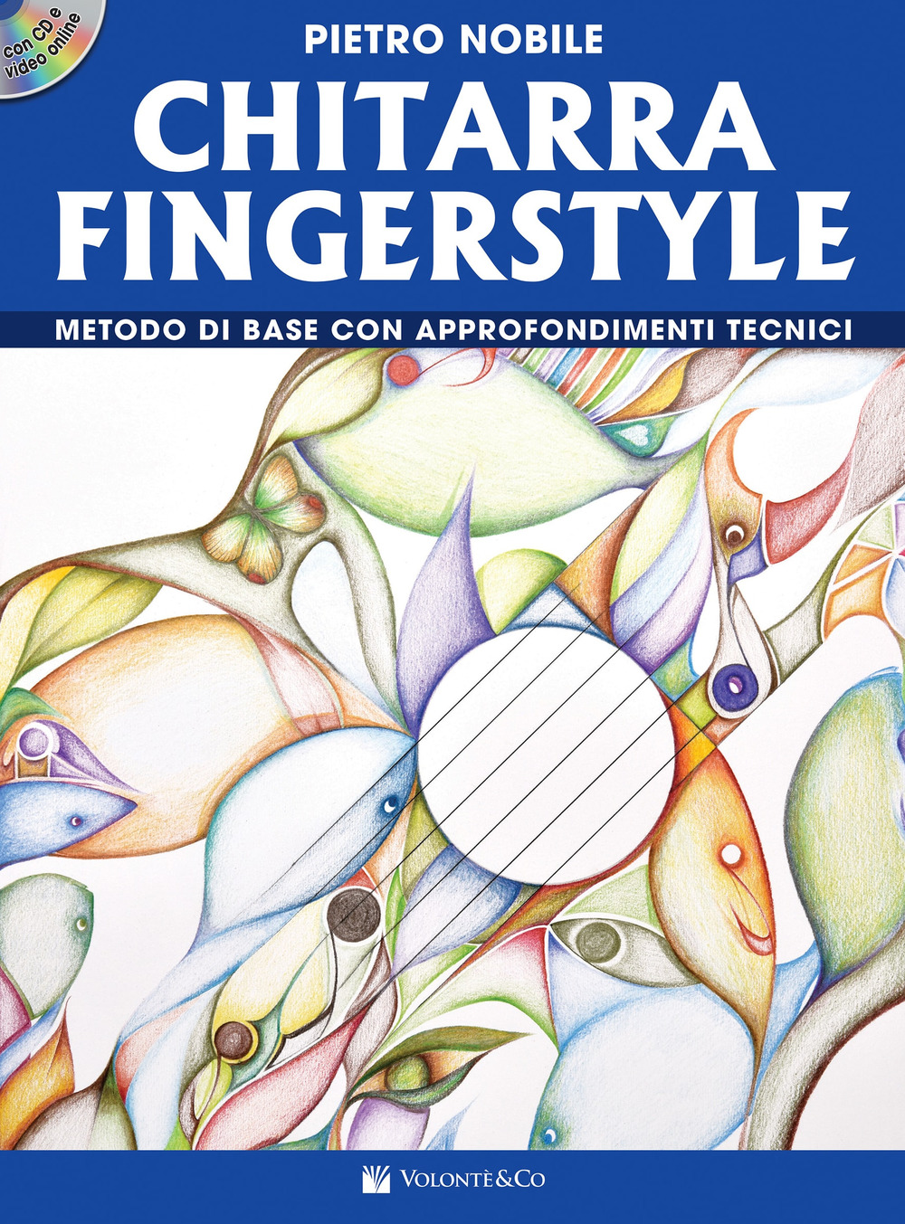 Chitarra fingerstyle. Metodo di base con approfondimenti tecnici